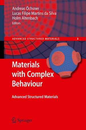 Buchcover Materials with Complex Behaviour | EAN 9783642265174 | ISBN 3-642-26517-0 | ISBN 978-3-642-26517-4