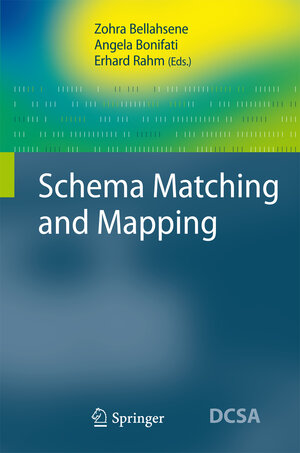 Buchcover Schema Matching and Mapping  | EAN 9783642267178 | ISBN 3-642-26717-3 | ISBN 978-3-642-26717-8
