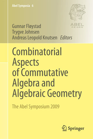 Buchcover Combinatorial Aspects of Commutative Algebra and Algebraic Geometry  | EAN 9783642268281 | ISBN 3-642-26828-5 | ISBN 978-3-642-26828-1