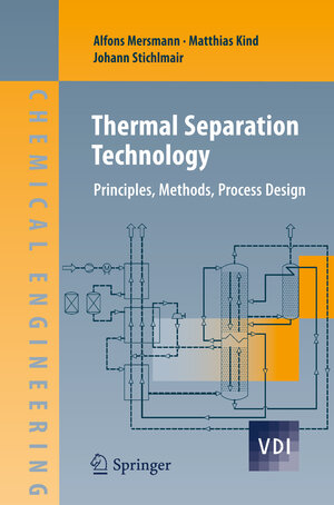 Buchcover Thermal Separation Technology | Alfons Mersmann | EAN 9783642269677 | ISBN 3-642-26967-2 | ISBN 978-3-642-26967-7