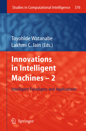 Buchcover Innovations in Intelligent Machines -2  | EAN 9783642271229 | ISBN 3-642-27122-7 | ISBN 978-3-642-27122-9