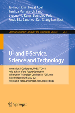 Buchcover U- and E-Service, Science and Technology | EAN 9783642272103 | ISBN 3-642-27210-X | ISBN 978-3-642-27210-3