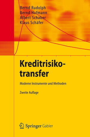 Buchcover Kreditrisikotransfer | Bernd Rudolph | EAN 9783642272301 | ISBN 3-642-27230-4 | ISBN 978-3-642-27230-1