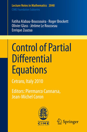 Buchcover Control of Partial Differential Equations | Fatiha Alabau-Boussouira | EAN 9783642278921 | ISBN 3-642-27892-2 | ISBN 978-3-642-27892-1