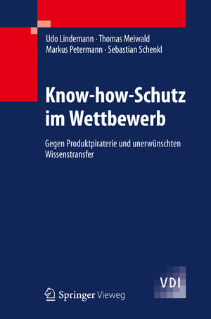Buchcover Know-how-Schutz im Wettbewerb | Udo Lindemann | EAN 9783642285141 | ISBN 3-642-28514-7 | ISBN 978-3-642-28514-1