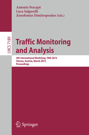 Buchcover Traffic Monitoring and Analysis | EAN 9783642285349 | ISBN 3-642-28534-1 | ISBN 978-3-642-28534-9