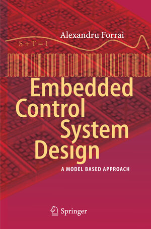 Buchcover Embedded Control System Design | Alexandru Forrai | EAN 9783642285950 | ISBN 3-642-28595-3 | ISBN 978-3-642-28595-0