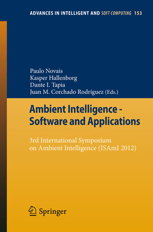 Buchcover Ambient Intelligence - Software and Applications | EAN 9783642287824 | ISBN 3-642-28782-4 | ISBN 978-3-642-28782-4
