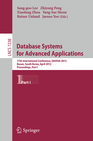 Buchcover Database Systems for Advanced Applications  | EAN 9783642290374 | ISBN 3-642-29037-X | ISBN 978-3-642-29037-4