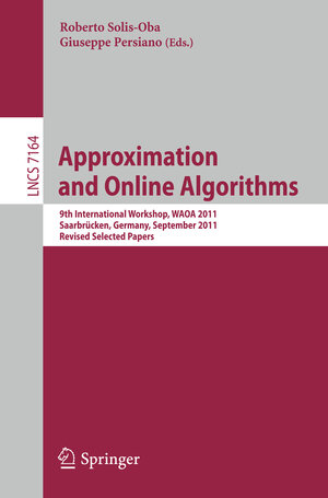 Buchcover Approximation and Online Algorithms  | EAN 9783642291159 | ISBN 3-642-29115-5 | ISBN 978-3-642-29115-9