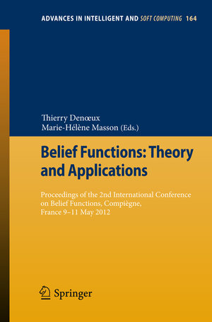 Buchcover Belief Functions: Theory and Applications | EAN 9783642294600 | ISBN 3-642-29460-X | ISBN 978-3-642-29460-0