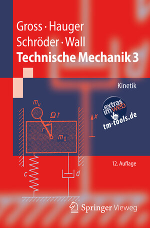Buchcover Technische Mechanik 3 | Dietmar Gross | EAN 9783642295294 | ISBN 3-642-29529-0 | ISBN 978-3-642-29529-4