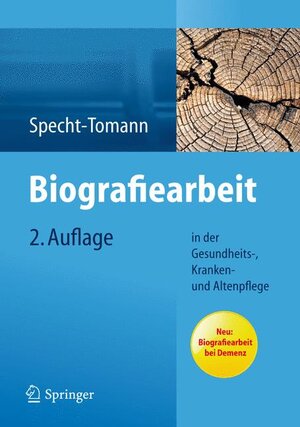 Buchcover Biografiearbeit | Monika Specht-Tomann | EAN 9783642299889 | ISBN 3-642-29988-1 | ISBN 978-3-642-29988-9