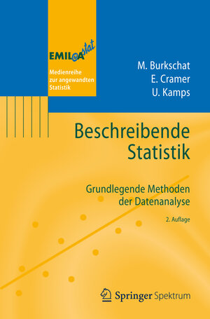 Buchcover Beschreibende Statistik | Marco Burkschat | EAN 9783642300127 | ISBN 3-642-30012-X | ISBN 978-3-642-30012-7