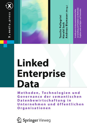 Buchcover Linked Enterprise Data  | EAN 9783642302749 | ISBN 3-642-30274-2 | ISBN 978-3-642-30274-9