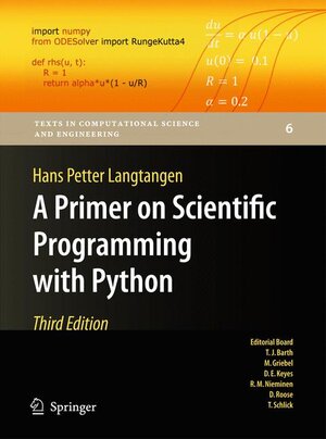 Buchcover A Primer on Scientific Programming with Python | Hans Petter Langtangen | EAN 9783642302923 | ISBN 3-642-30292-0 | ISBN 978-3-642-30292-3