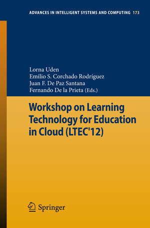 Buchcover Workshop on Learning Technology for Education in Cloud (LTEC'12)  | EAN 9783642308598 | ISBN 3-642-30859-7 | ISBN 978-3-642-30859-8