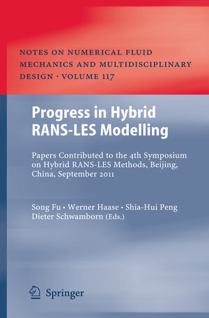 Buchcover Progress in Hybrid RANS-LES Modelling  | EAN 9783642318177 | ISBN 3-642-31817-7 | ISBN 978-3-642-31817-7