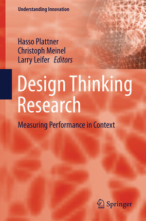 Buchcover Design Thinking Research  | EAN 9783642319907 | ISBN 3-642-31990-4 | ISBN 978-3-642-31990-7