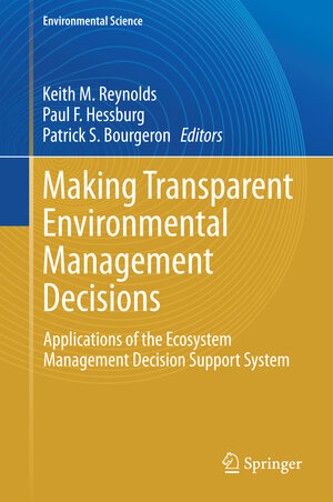 Buchcover Making Transparent Environmental Management Decisions | EAN 9783642320002 | ISBN 3-642-32000-7 | ISBN 978-3-642-32000-2