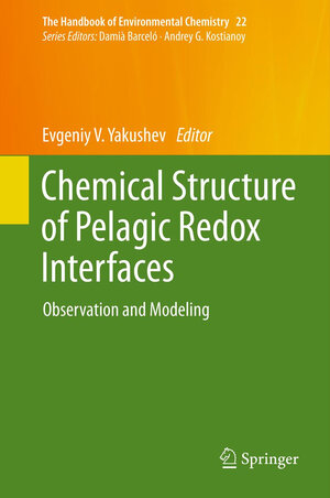 Buchcover Chemical Structure of Pelagic Redox Interfaces  | EAN 9783642321252 | ISBN 3-642-32125-9 | ISBN 978-3-642-32125-2