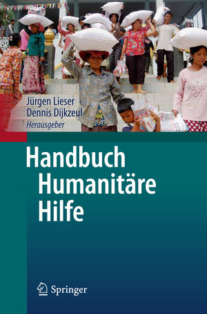 Buchcover Handbuch Humanitäre Hilfe  | EAN 9783642322891 | ISBN 3-642-32289-1 | ISBN 978-3-642-32289-1
