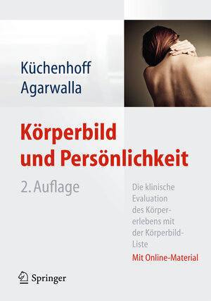 Buchcover Körperbild und Persönlichkeit | Joachim Küchenhoff | EAN 9783642325779 | ISBN 3-642-32577-7 | ISBN 978-3-642-32577-9