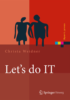 Buchcover Let's do IT | Christa Weidner | EAN 9783642328312 | ISBN 3-642-32831-8 | ISBN 978-3-642-32831-2