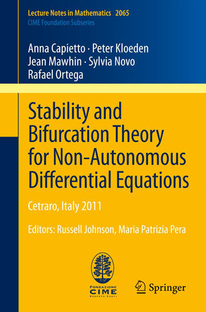 Buchcover Stability and Bifurcation Theory for Non-Autonomous Differential Equations | Anna Capietto | EAN 9783642329067 | ISBN 3-642-32906-3 | ISBN 978-3-642-32906-7