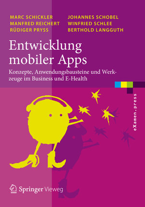 Buchcover Entwicklung mobiler Apps | Marc Schickler | EAN 9783642330568 | ISBN 3-642-33056-8 | ISBN 978-3-642-33056-8