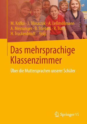 Buchcover Das mehrsprachige Klassenzimmer  | EAN 9783642343148 | ISBN 3-642-34314-7 | ISBN 978-3-642-34314-8