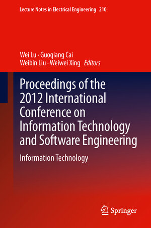 Buchcover Proceedings of the 2012 International Conference on Information Technology and Software Engineering | EAN 9783642345289 | ISBN 3-642-34528-X | ISBN 978-3-642-34528-9
