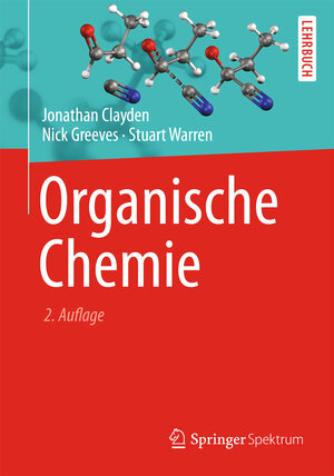 Buchcover Organische Chemie | Jonathan Clayden | EAN 9783642347153 | ISBN 3-642-34715-0 | ISBN 978-3-642-34715-3