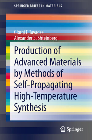 Buchcover Production of Advanced Materials by Methods of Self-Propagating High-Temperature Synthesis | Giorgi F Tavadze | EAN 9783642352041 | ISBN 3-642-35204-9 | ISBN 978-3-642-35204-1
