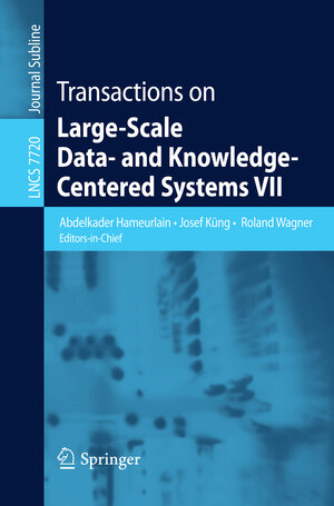 Buchcover Transactions on Large-Scale Data- and Knowledge-Centered Systems VII | EAN 9783642353321 | ISBN 3-642-35332-0 | ISBN 978-3-642-35332-1