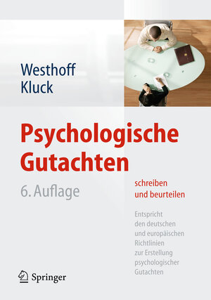 Buchcover Psychologische Gutachten schreiben und beurteilen | Karl Westhoff | EAN 9783642353536 | ISBN 3-642-35353-3 | ISBN 978-3-642-35353-6