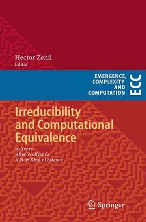 Buchcover Irreducibility and Computational Equivalence | EAN 9783642354816 | ISBN 3-642-35481-5 | ISBN 978-3-642-35481-6
