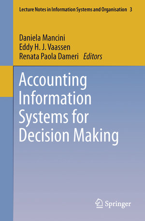Buchcover Accounting Information Systems for Decision Making | EAN 9783642357602 | ISBN 3-642-35760-1 | ISBN 978-3-642-35760-2