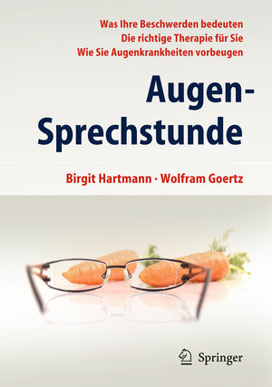 Buchcover Augen-Sprechstunde | Birgit Hartmann | EAN 9783642358951 | ISBN 3-642-35895-0 | ISBN 978-3-642-35895-1