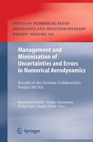 Buchcover Management and Minimisation of Uncertainties and Errors in Numerical Aerodynamics | EAN 9783642361852 | ISBN 3-642-36185-4 | ISBN 978-3-642-36185-2