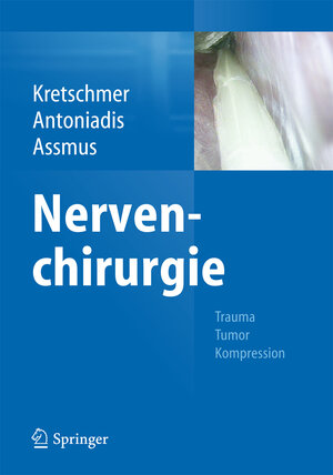 Buchcover Nervenchirurgie  | EAN 9783642368950 | ISBN 3-642-36895-6 | ISBN 978-3-642-36895-0