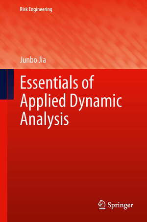 Buchcover Essentials of Applied Dynamic Analysis | Junbo Jia | EAN 9783642370021 | ISBN 3-642-37002-0 | ISBN 978-3-642-37002-1