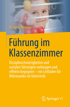 Buchcover Führung im Klassenzimmer | Beate Schuster | EAN 9783642376733 | ISBN 3-642-37673-8 | ISBN 978-3-642-37673-3