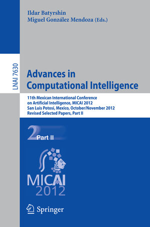 Buchcover Advances in Computational Intelligence | EAN 9783642377976 | ISBN 3-642-37797-1 | ISBN 978-3-642-37797-6
