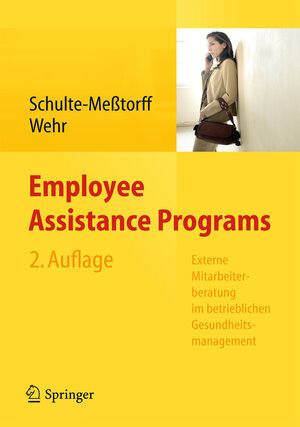 Buchcover Employee Assistance Programs | Claudia Schulte-Meßtorff | EAN 9783642380204 | ISBN 3-642-38020-4 | ISBN 978-3-642-38020-4