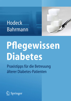 Buchcover Pflegewissen Diabetes  | EAN 9783642384097 | ISBN 3-642-38409-9 | ISBN 978-3-642-38409-7