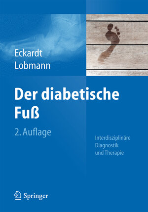 Buchcover Der diabetische Fuß  | EAN 9783642384240 | ISBN 3-642-38424-2 | ISBN 978-3-642-38424-0
