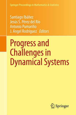 Buchcover Progress and Challenges in Dynamical Systems | EAN 9783642388309 | ISBN 3-642-38830-2 | ISBN 978-3-642-38830-9