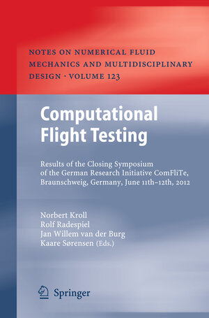 Buchcover Computational Flight Testing | EAN 9783642388774 | ISBN 3-642-38877-9 | ISBN 978-3-642-38877-4