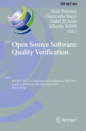 Buchcover Open Source Software: Quality Verification | EAN 9783642389283 | ISBN 3-642-38928-7 | ISBN 978-3-642-38928-3